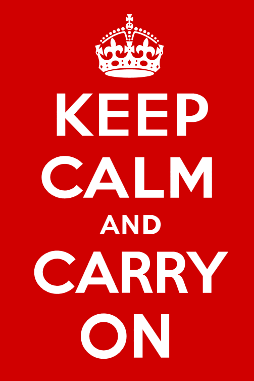 "Keep Calm and Carry On" Poster